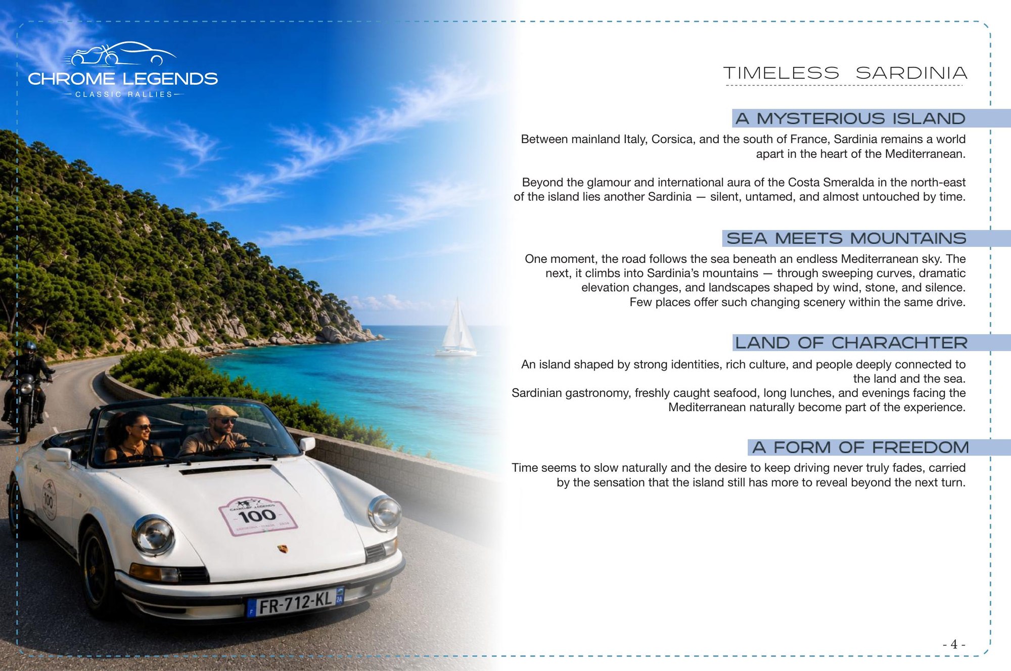 Timeless Sardinia — a mysterious island, sea meets mountains, land of character, a form of freedom.